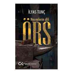 Cumhuriyet Yayınları - Örs - Nesnelerin Dili