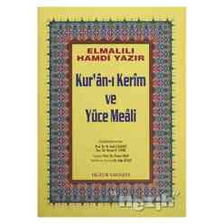Huzur Yayınevi - Orta Boy Kur’an-ı Kerim ve Yüce Meali