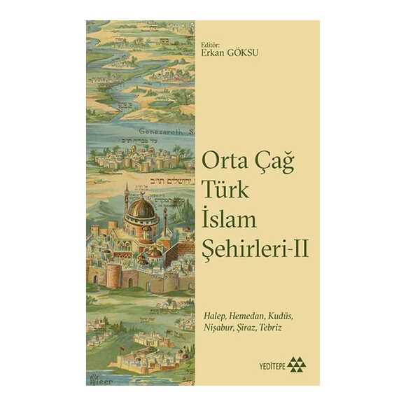 Orta Çağ Türk İslam Şehirleri 2