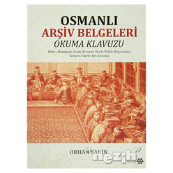 Osmanlı Arşiv Belgeleri Okuma Kılavuzu - Thumbnail