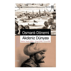 Osmanlı Dönemi Akdeniz Dünyası - Thumbnail
