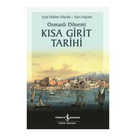 Osmanlı Dönemi Kısa Girit Tarihi