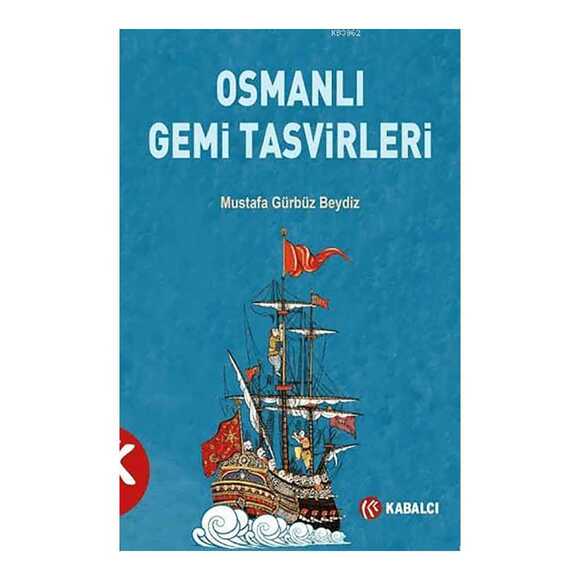 Osmanlı Gemi Tasvirleri