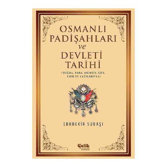 Osmanlı Padişahları Ve Devleti