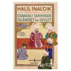 Osmanlı Tarihinde İslamiyet ve Devlet - Thumbnail