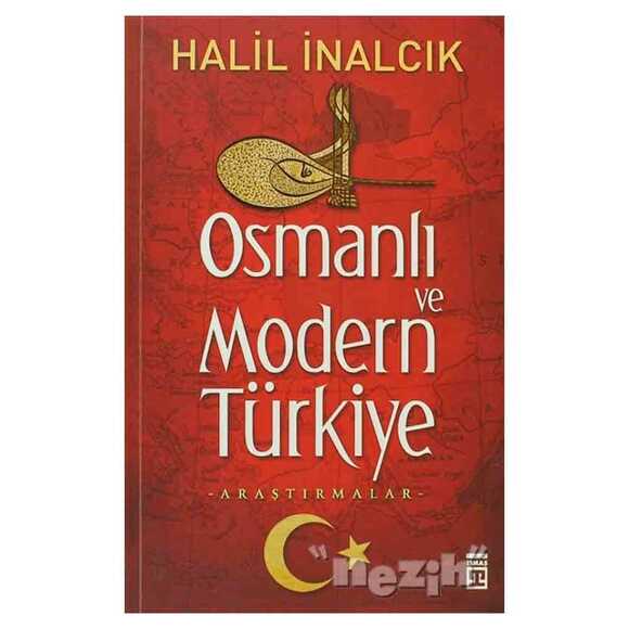 Osmanlı ve Modern Türkiye