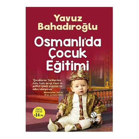Osmanlıda Çocuk Eğitimi