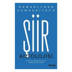 Can Yayınları - Osmanlı’dan Cumhuriyet’e Şiir Antolojisi