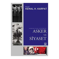 Osmanlı’dan Günümüze Asker Ve Siyaset - Thumbnail