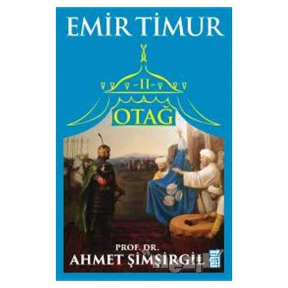 Otağ 2 - Emir Timur