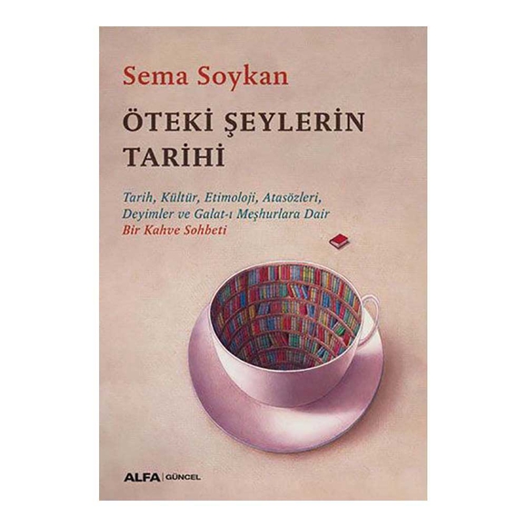 Öteki Şeylerin Tarihi