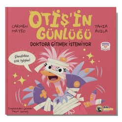 Bal Porsuğu Yayınları - Otiş’in Günlüğü - Doktora Gitmek İstemiyor