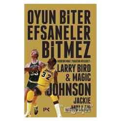 Profil Yayıncılık - Oyun Biter Efsaneler Bitmez