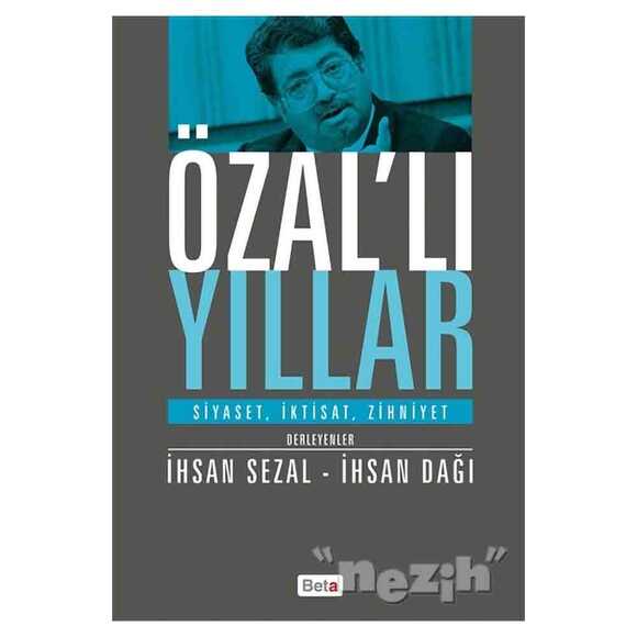 Özal’lı Yıllar