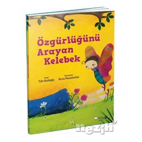 Özgürlüğünü Arayan Kelebek