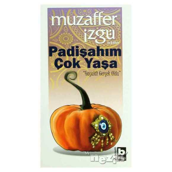 Padişahım Çok Yaşa