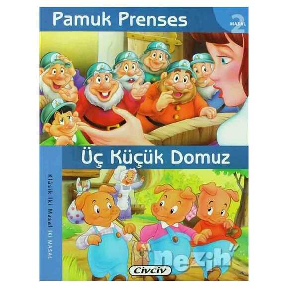 Pamuk Prenses - Üç Küçük Domuz