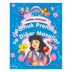 Parıltı Yayınları - Pamuk Prenses Ve Diğer Masallar