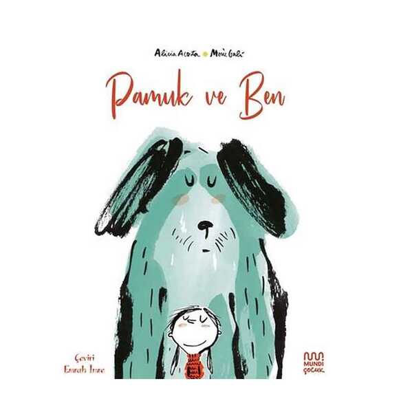 Pamuk ve Ben