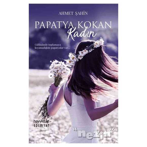 Papatya Kokan Kadın