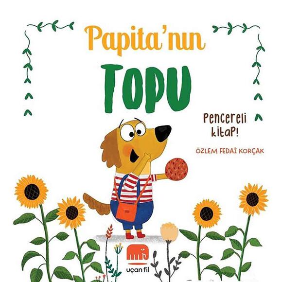 Papita’nın Topu - Pencereli Kitap!