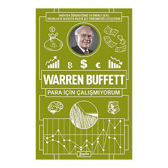 Para İçin Çalışmıyorum Warren Buffett