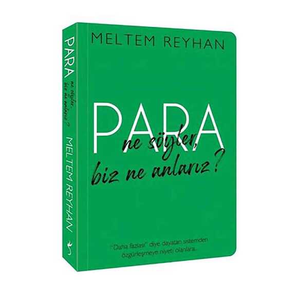 Para Ne Söyler, Biz Ne Anlarız ?