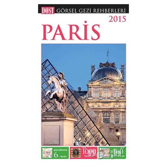 Paris - Görsel Gezi Rehberi