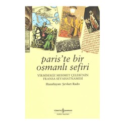 İş Bankası Kültür Yayınları - Paris’te Bir Osmanlı Sefiri
