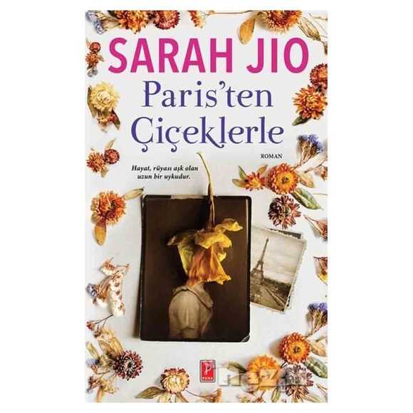 Paris’ten Çiçeklerle