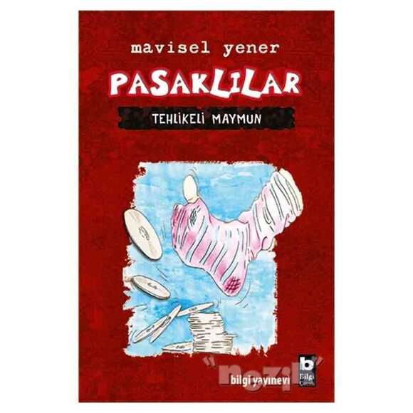 Pasaklılar- Tehlikeli Maymun