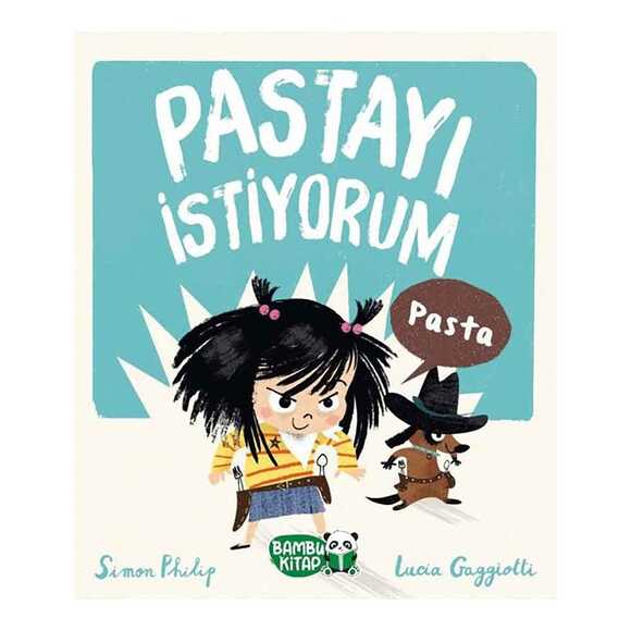 Pastayı İstiyorum