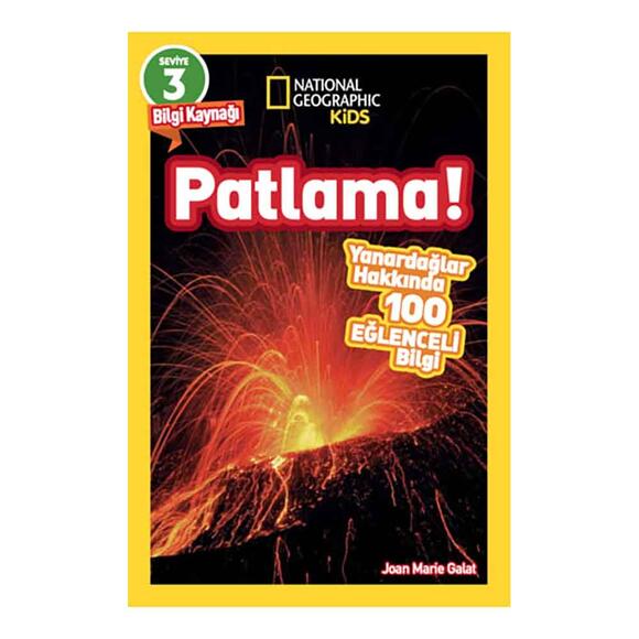 Patlama - Okuma Serisi Seviye 3 - National Geographic Kids