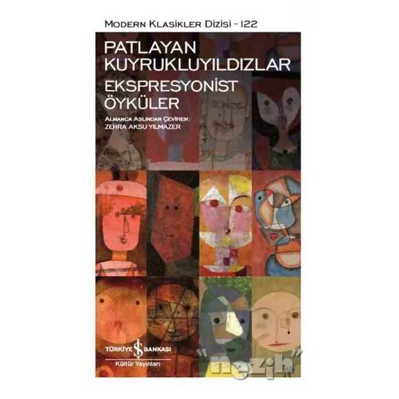 Patlayan Kuyrukluyıldızlar - Ekspresyonist Öyküler