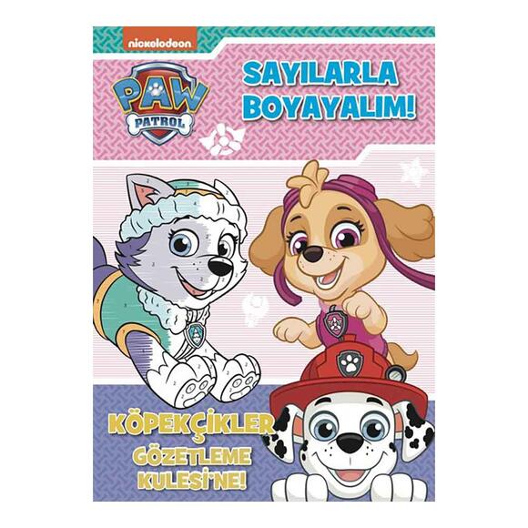 Paw Patrol Sayılarla Boyayalım Köpekçikler Gözetleme Kulesinde