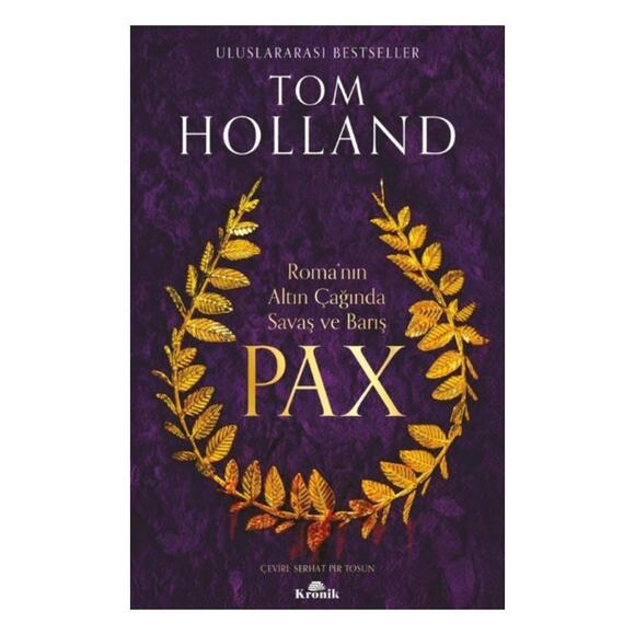 Pax: Roma’nın Altın Çağında Savaş ve Barış
