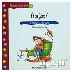 Pedagojik Öyküler: 12 - Aşığım! - Thumbnail