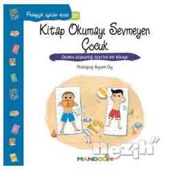 Pedagojik Öyküler - Kitap Okumayı Sevmeyen Çocuk - Thumbnail