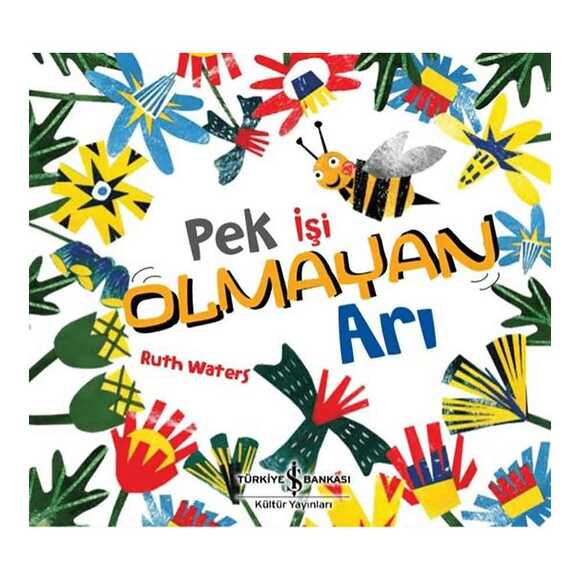 Pek İşi Olmayan Arı