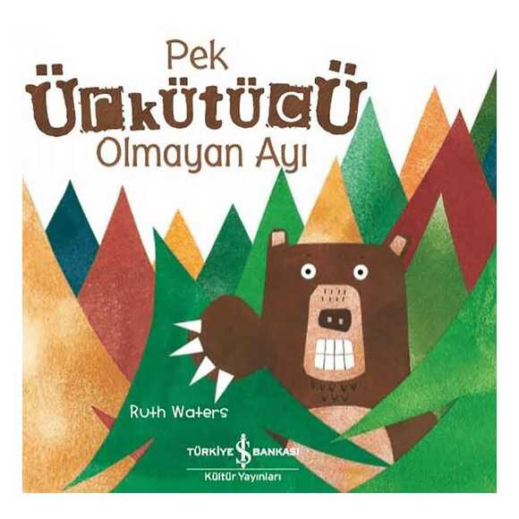 Pek Ürkütücü Olmayan Ayı
