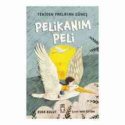 Pelikanım Peli - Yeniden Parlayan Güneş - Thumbnail