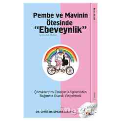 Pembe ve Mavinin Ötesinde Ebeveynlik - Thumbnail