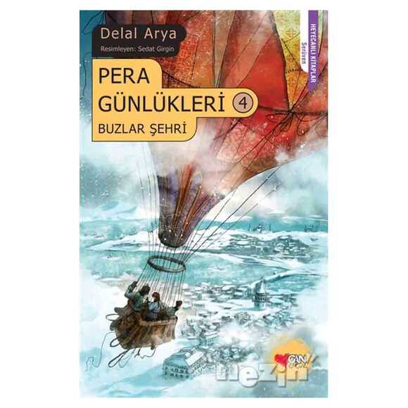 Pera Günlükleri 4 - Buzlar Şehri