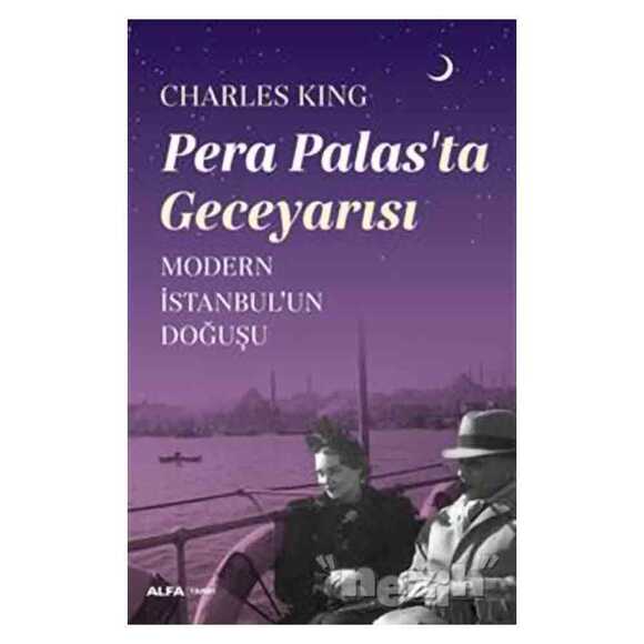 Pera Palas’ta Gece Yarısı