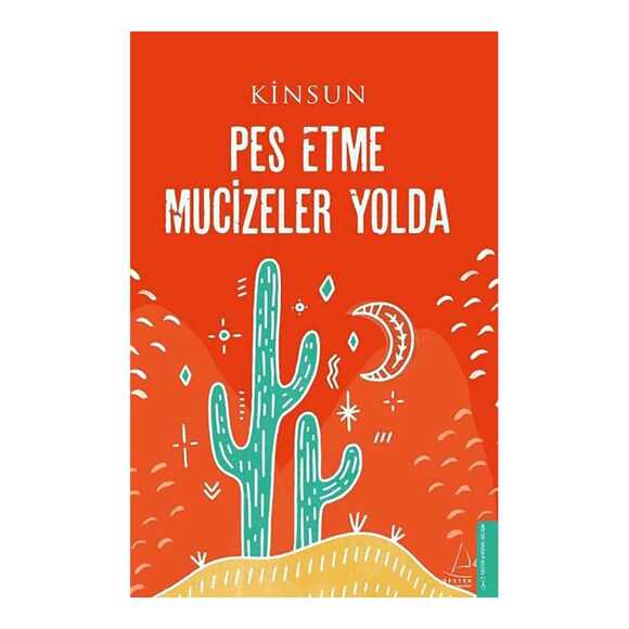 Pes Etme Mucizeler Yolda