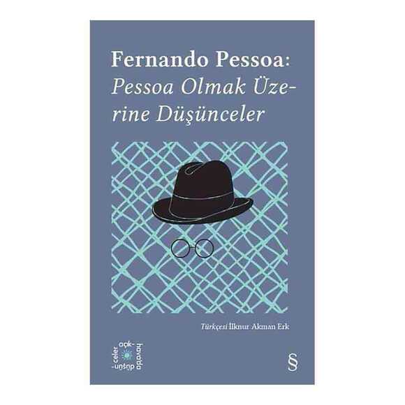 Pessoa Olmak Üzerine Düşünceler (Açıkhava Serisi 14)