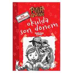 Kariyer Yayınları - Peter Quinn - Okulda Son Dönem