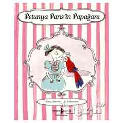 İş Bankası Kültür Yayınları - Petunya Paris’in Papağanı
