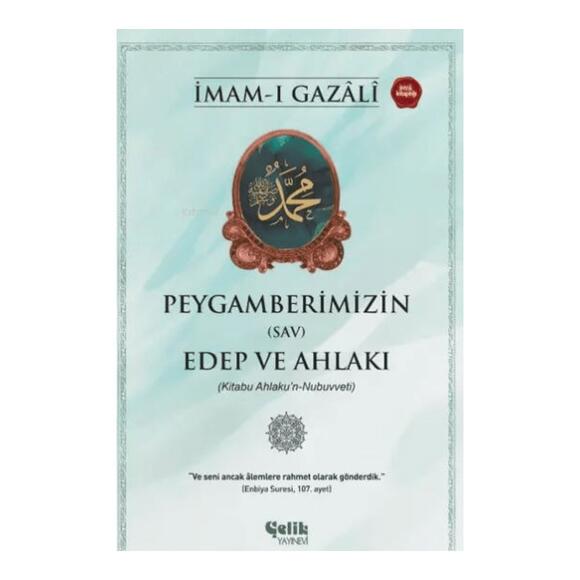 Peygamberimizin (SAV) Edep ve Ahlakı