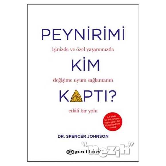 Peynirimi Kim Kaptı? (Ciltli)